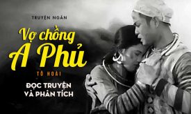Huong Dan Soan Van Vo Chong A Phu Cua Tac Gia To Hoai